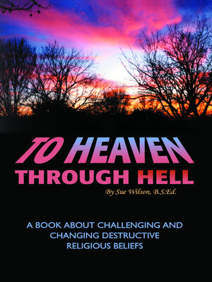 cover image of To Heaven Through Hell